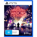 Shadows of Doubt
